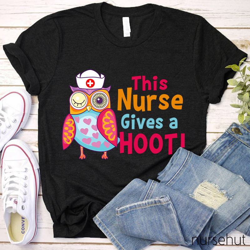 This Nurse Gives A Hoot Nurse T-Shirt