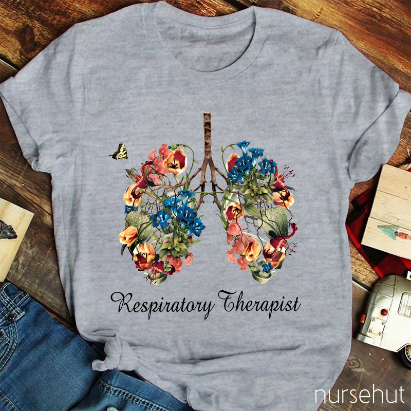 Respiratory Therapist Beautiful Flowers Lung Nurse T-Shirt