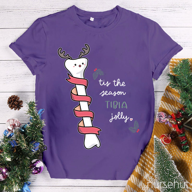 Tis The Season Tibia Jolly Nurse T-Shirt