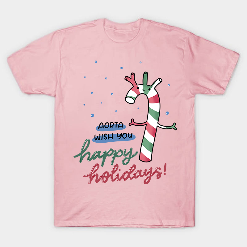 Aorta Wish You Happy Holidays Nurse T-Shirt
