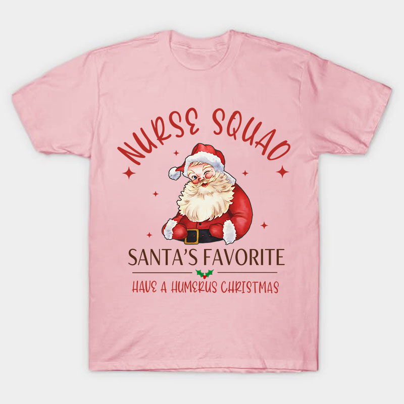 Nurse Squad Santa's Favorite Nurse T-Shirt