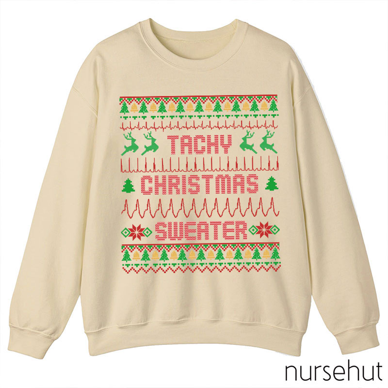 Tachy Christmas Sweater Nurse Sweatshirt