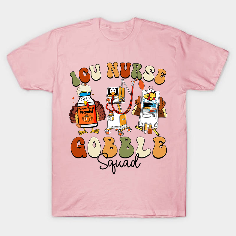 ICU Nurse Gobble Squad Nurse T-Shirt
