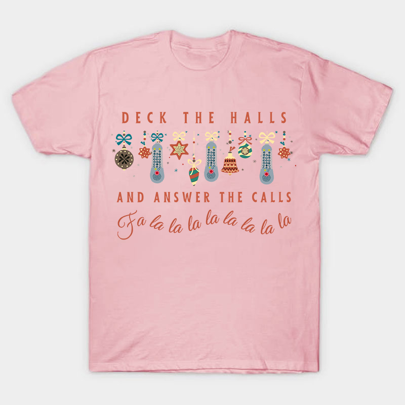 Deck The Halls Nurse T-Shirt