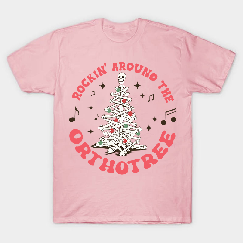 Rockin' Around The Orthotree Nurse T-Shirt