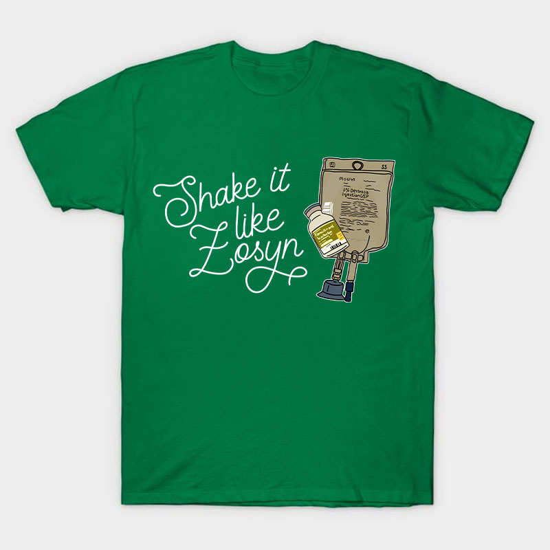 Shake It Like Losyn Nurse T-Shirt