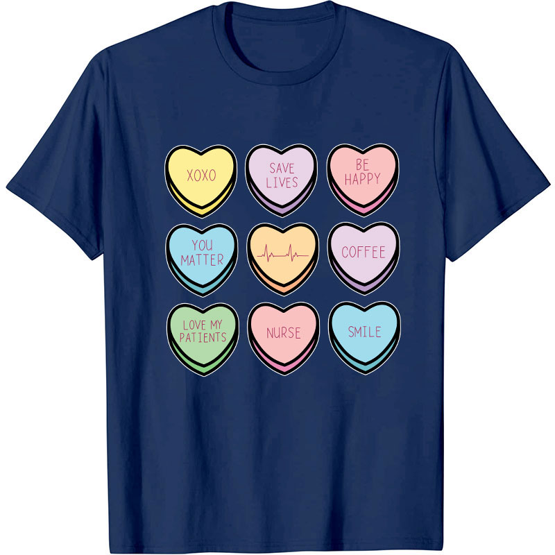 Save Lives Be Happy Nurse T-Shirt