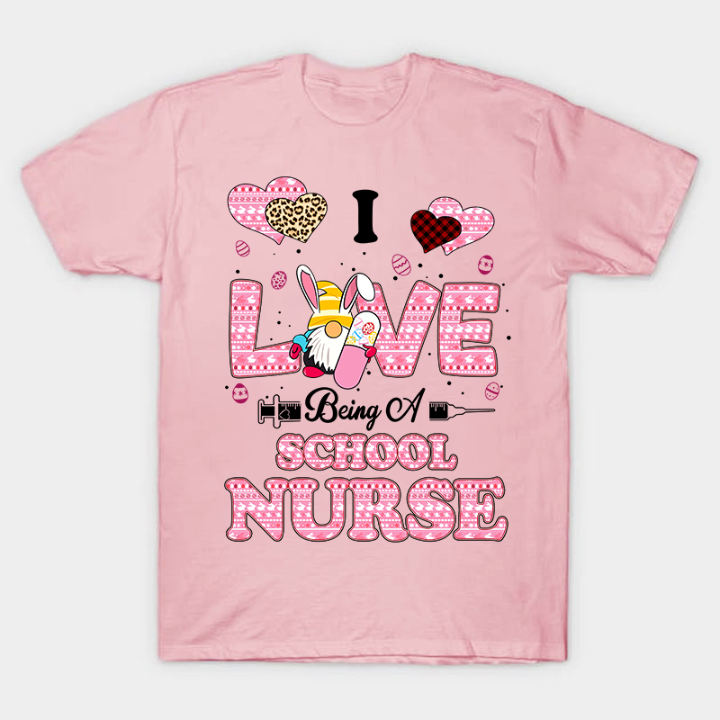 I Live Being A School Nurse T-Shirt