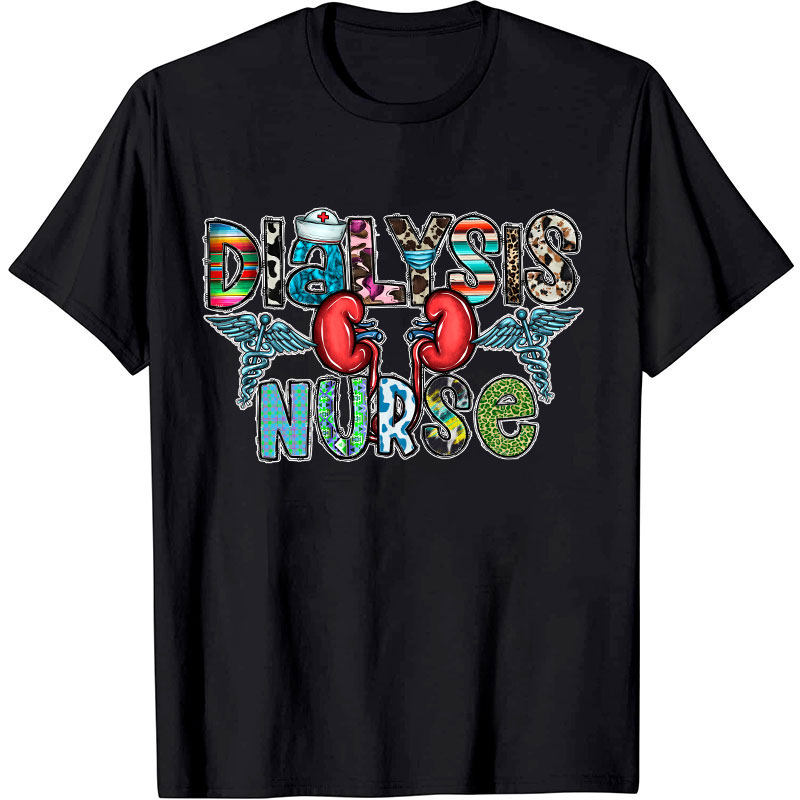 Dialysis Nurse T-Shirt