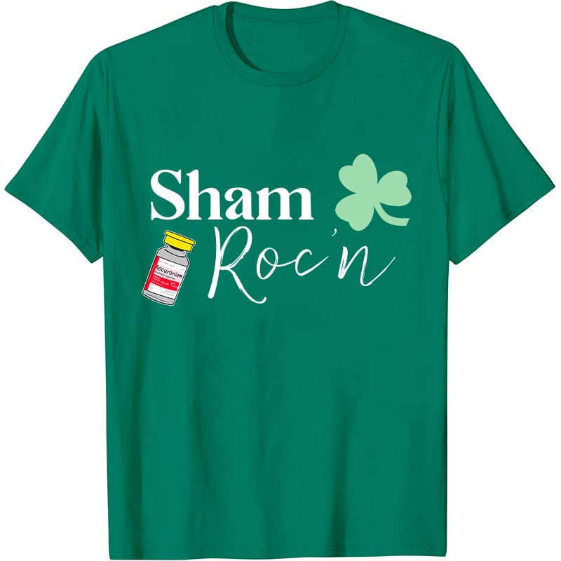 Sham Roc'n Nurse T-Shirt