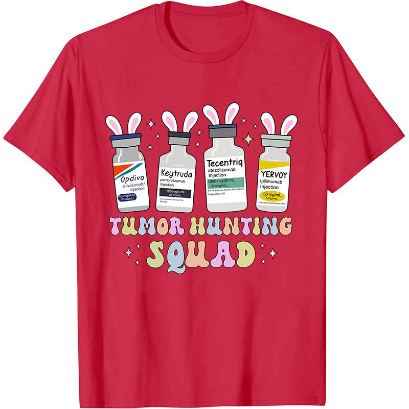 Tumor Hunting Squad Nurse T-Shirt