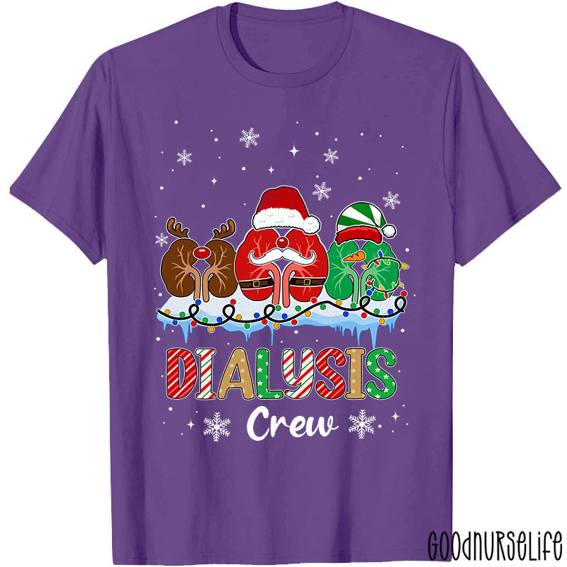 Dialysis Crew Nurse T-Shirt