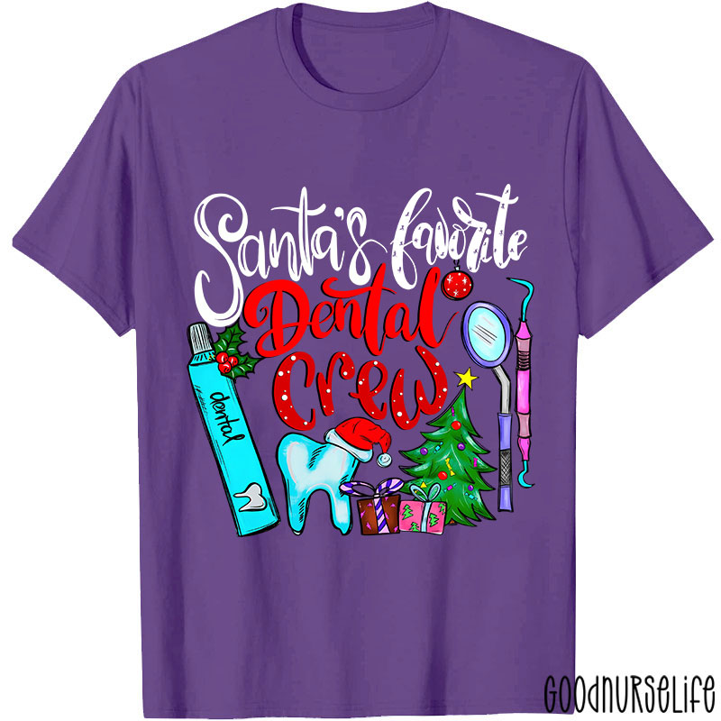 Santa's Favorite Dental Crew Nurse T-Shirt