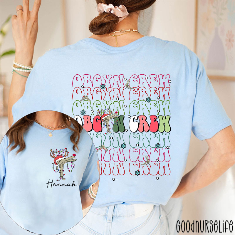 Personalized Christmas Obgyn Crew Nurse Two Sided T-Shirt
