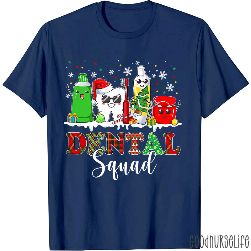 Dental Squad Nurse T-Shirt