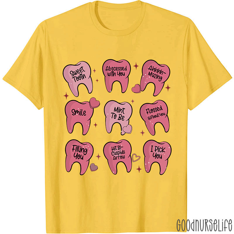 Valentine's Dentist T-shirt