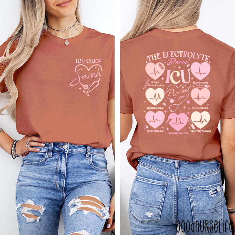 Personalized ICU Electrolyte Dance Nurse Two Sided T-Shirt