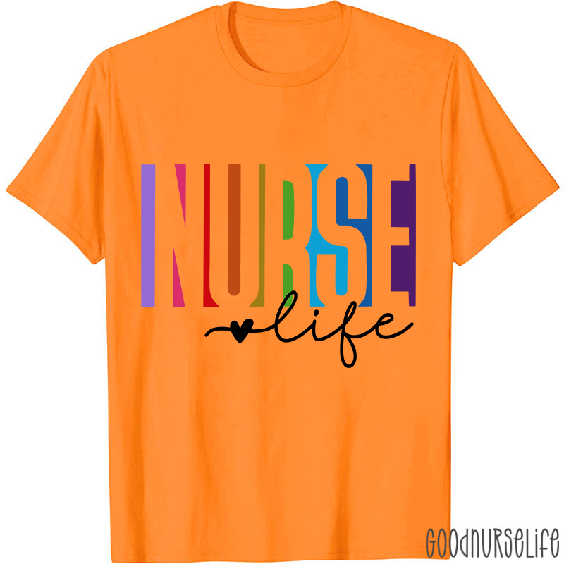 Colorful Nurse Life Heart Nurse T-Shirt