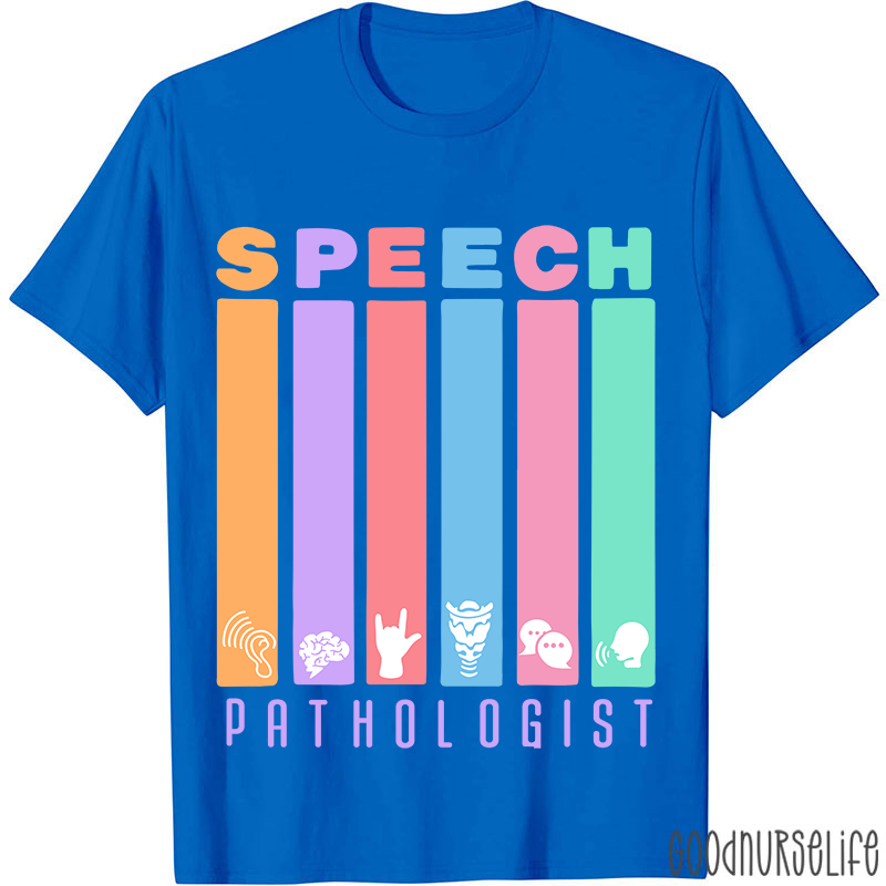 Funny SLP Speech Pathologist T-Shirt