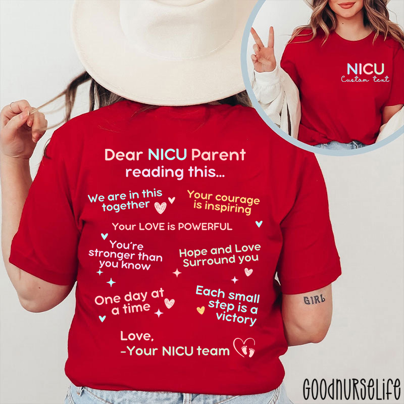 Personalized Name And Department Dear NICU Parent Reading This Nurse Two Sided T-Shirt
