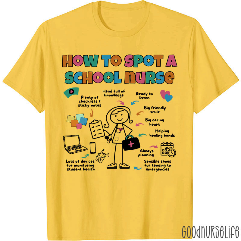 How To Spot A School Nurse T-Shirt