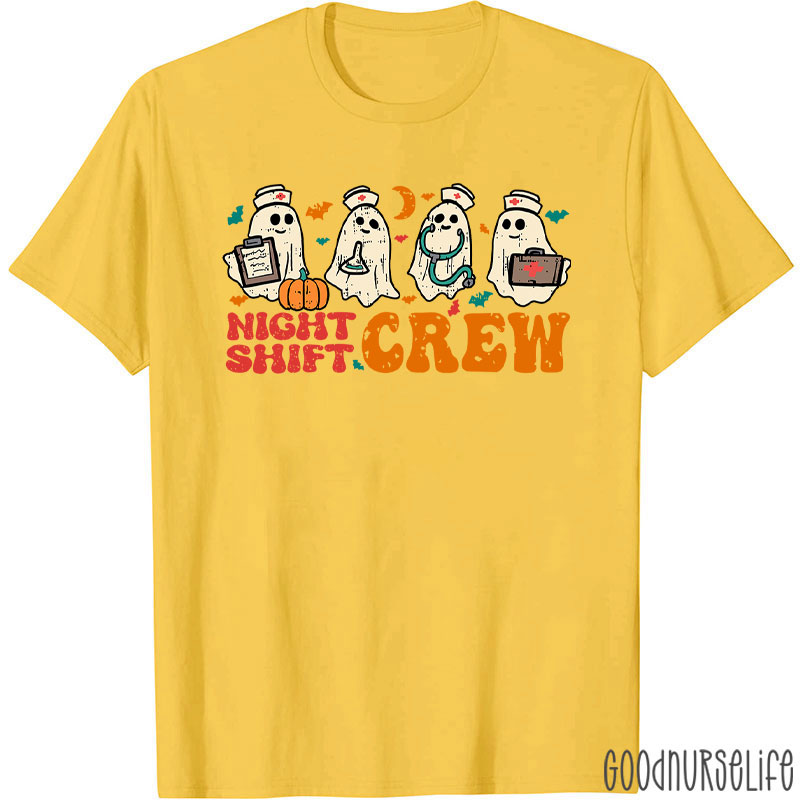 In My Cute Ghost Night Shift Crew Nurse T-Shirt