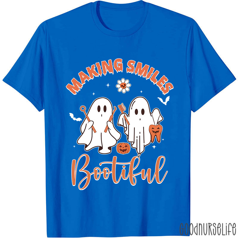 Making Smiles Bootiful T-Shirt