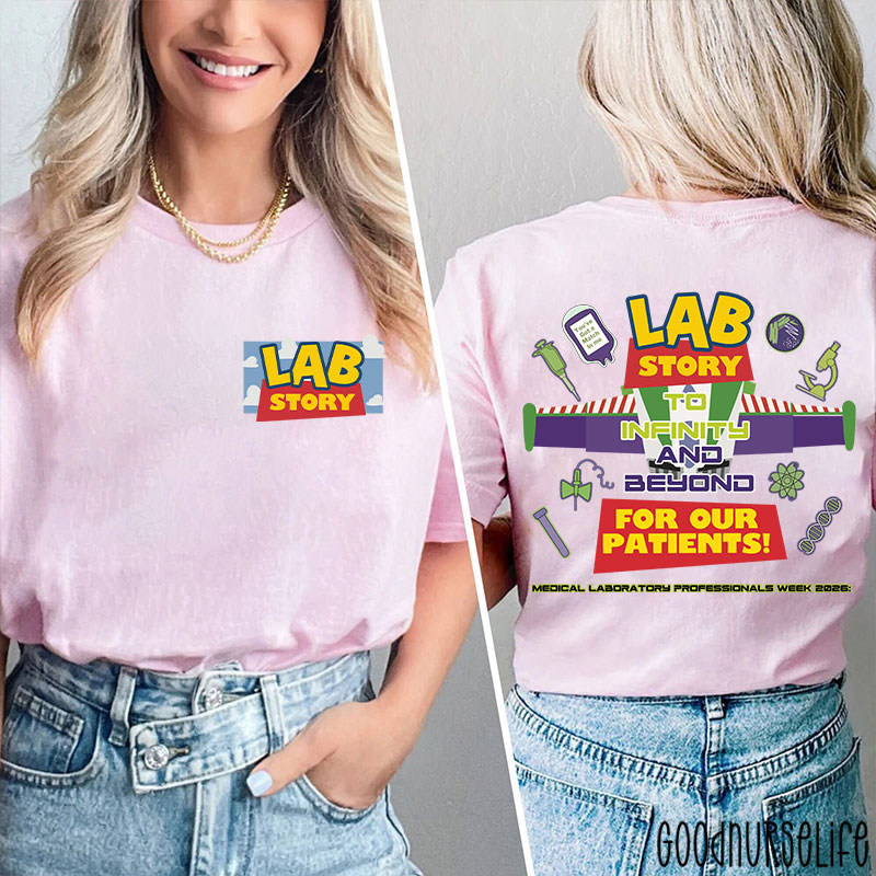 To Infinity And Beyond For Our Patients Two Sided T-Shirt