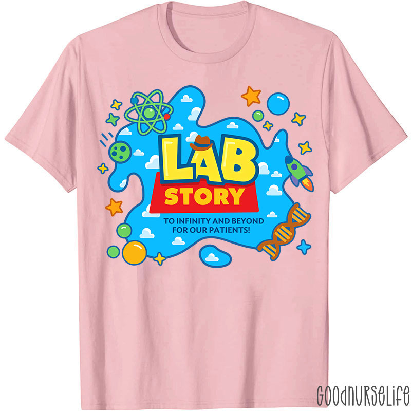 To Infinity And Beyond For Our Patients Lab Story T-shirt