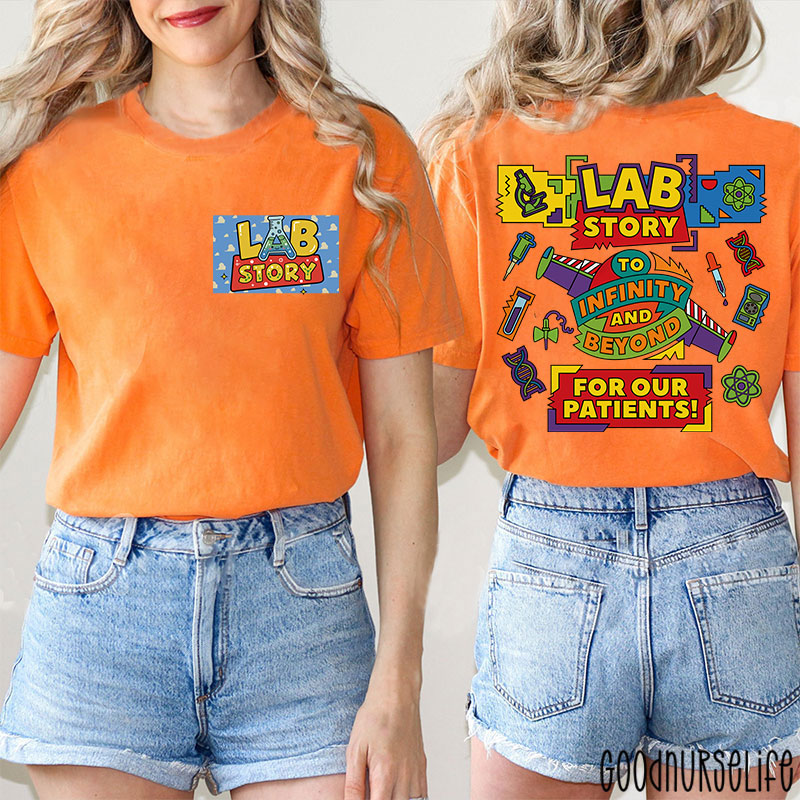 Lab Week Lab Story To Infinity And Beyond Two Sided T-Shirt