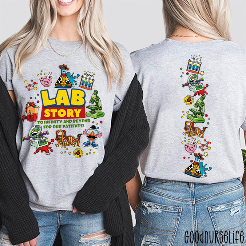 To Infinity And Beyond For Our Patients Lab Story Two Sided T-Shirt