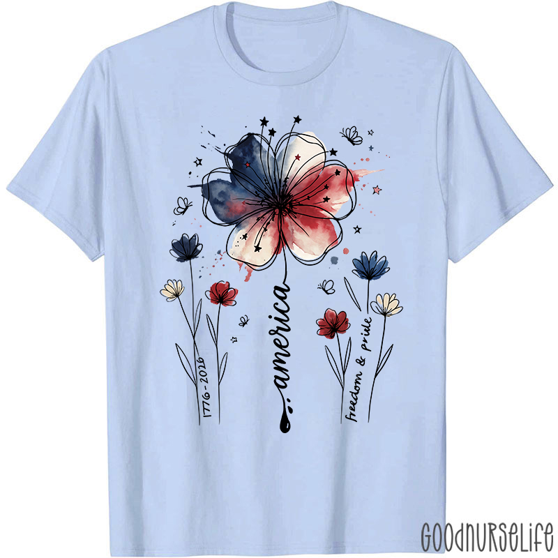 1776-2026 America Freedom And Pride Nurse T-Shirt