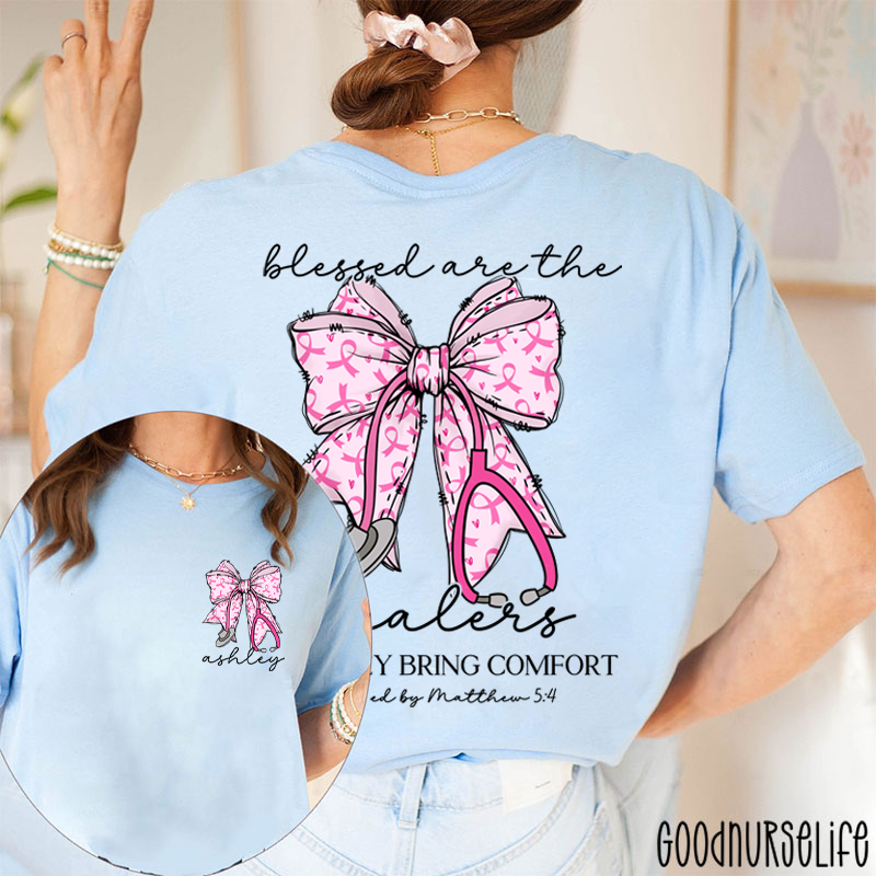 Personalized Name Blessed Are The Healers Breast Cancer Bow Nurse Two Sided T-Shirt