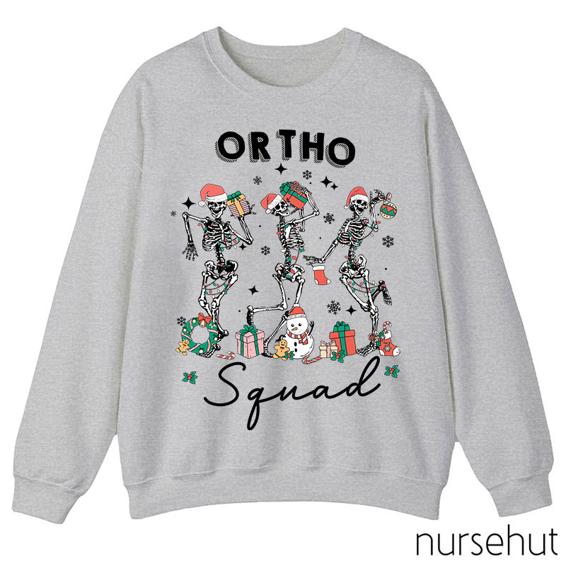 Ortho Squad Nurse Sweatshirt
