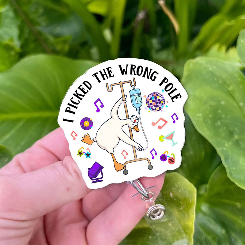 I Picked The Wrong Pole Badge Reel