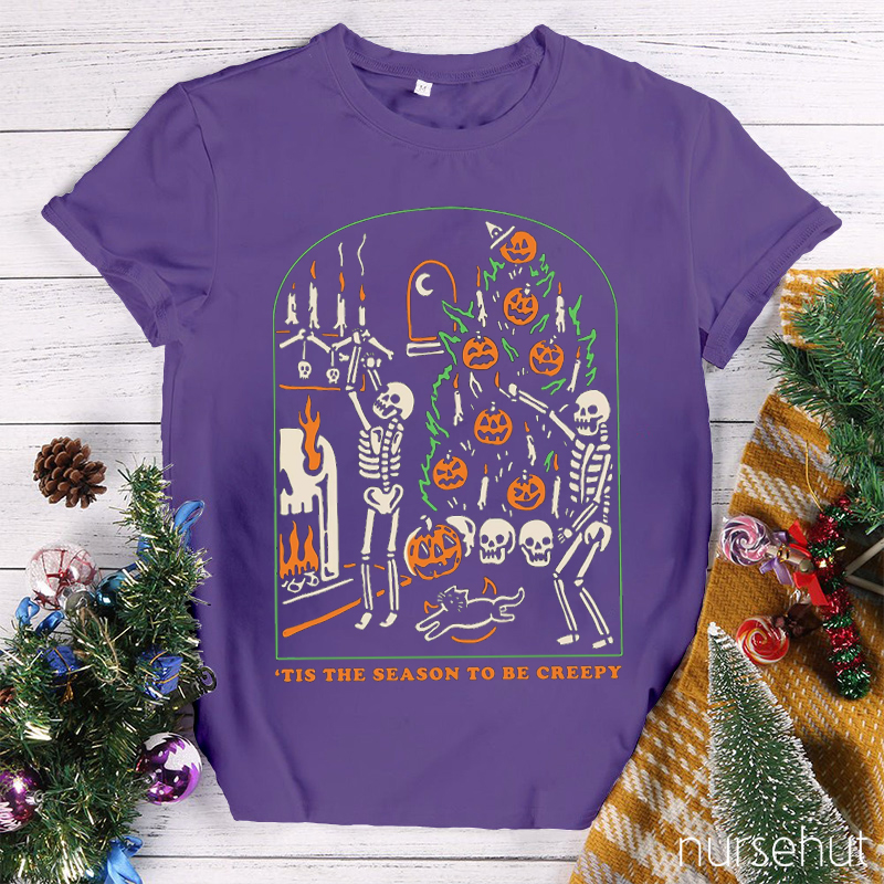 Tis The Season To Be Creepy Nurse T-Shirt