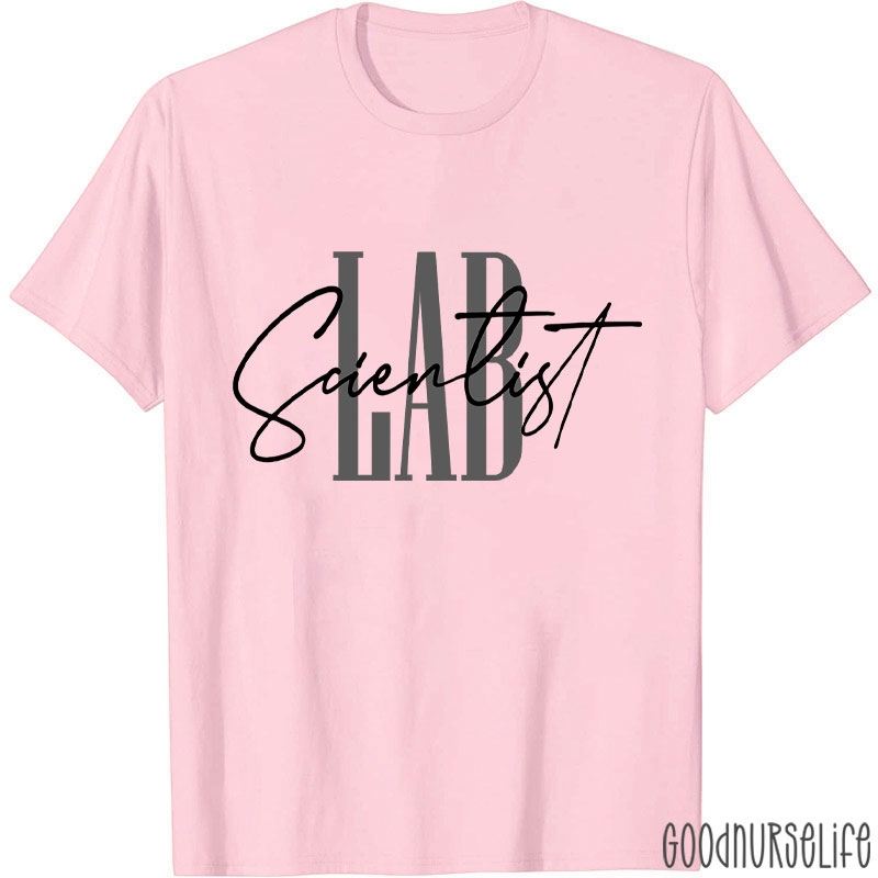 Lab Scientist Nurse T-Shirt