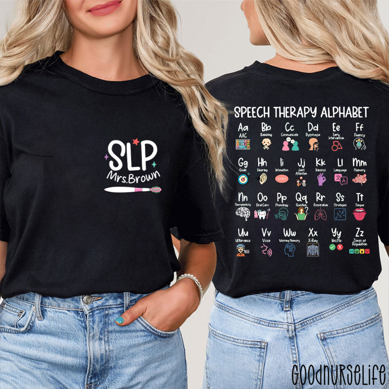 Personalized Slp Speech Therapy Alphabet Two Sided T-Shirt