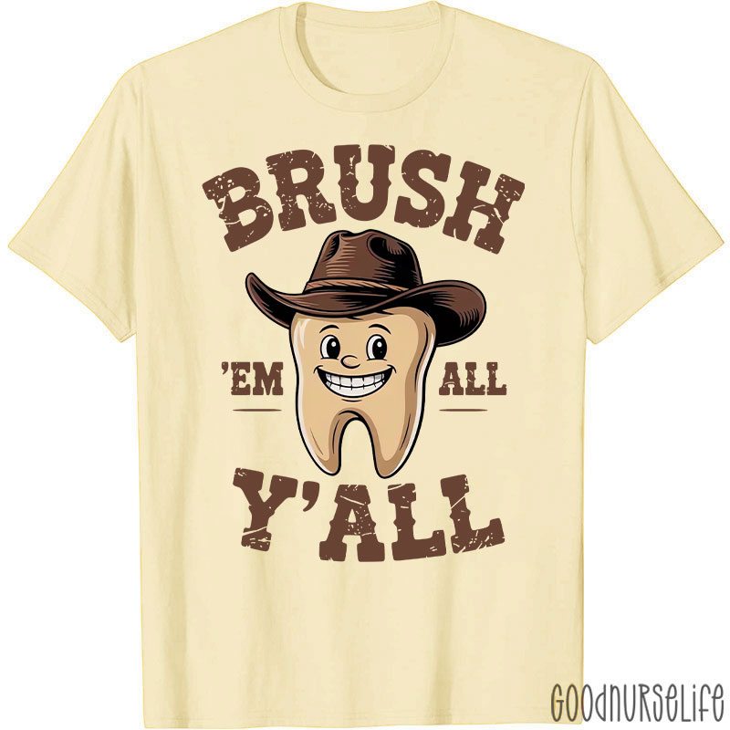 Funny Dental Hygiene Tooth Dental Assistant T-Shirt
