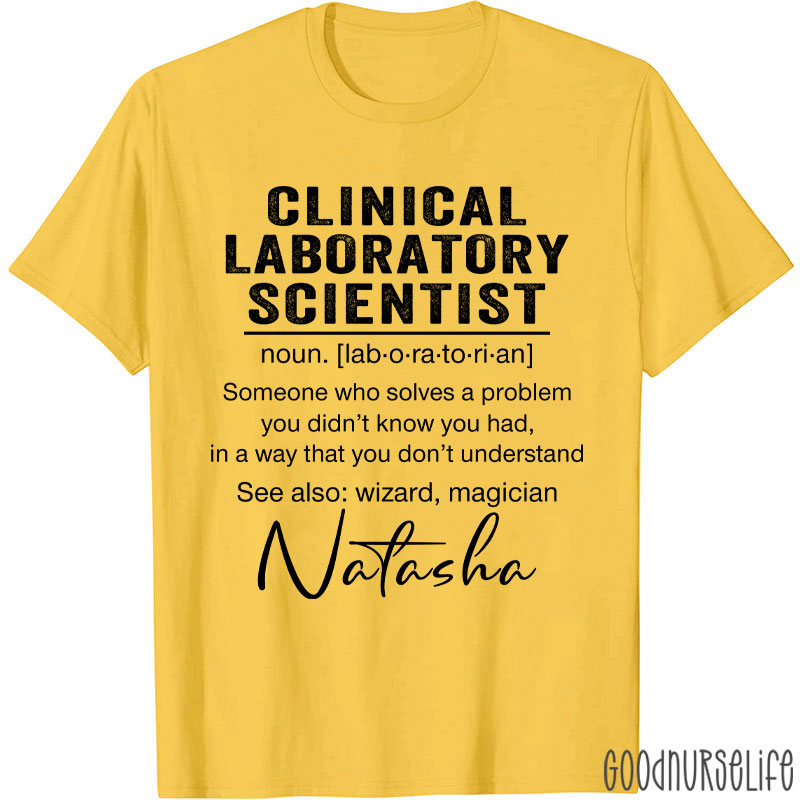 Personalized Clinical Laboratory Scientist Lab Tech T-Shirt