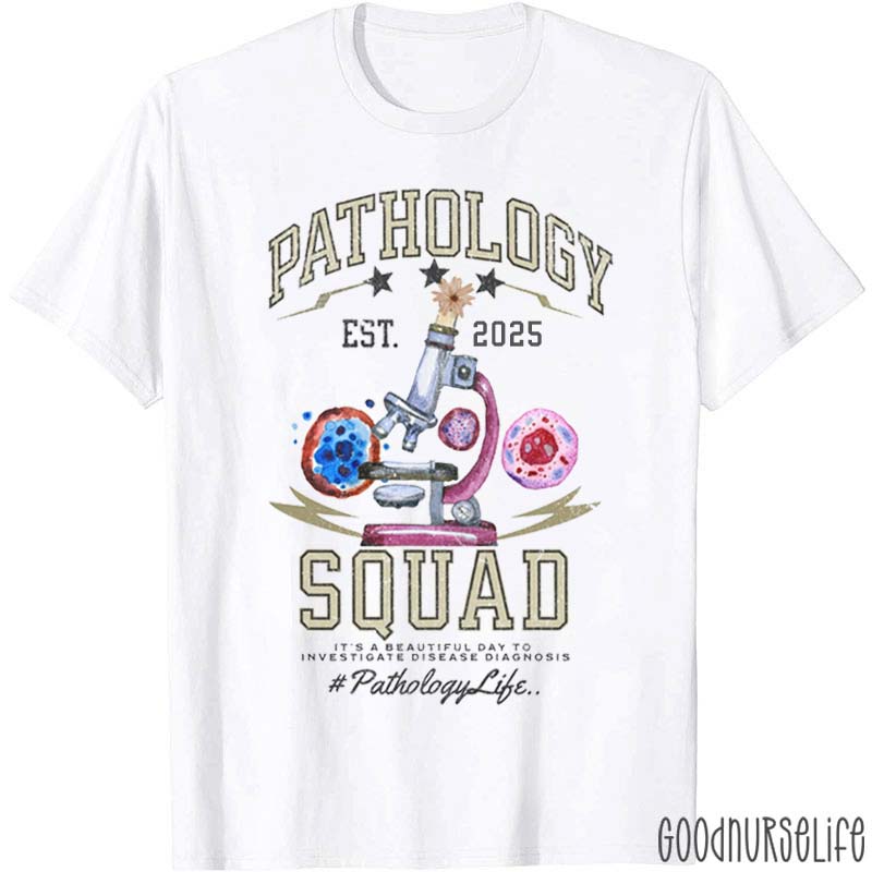 Personalized Pathology Squad Nurse T-Shirt