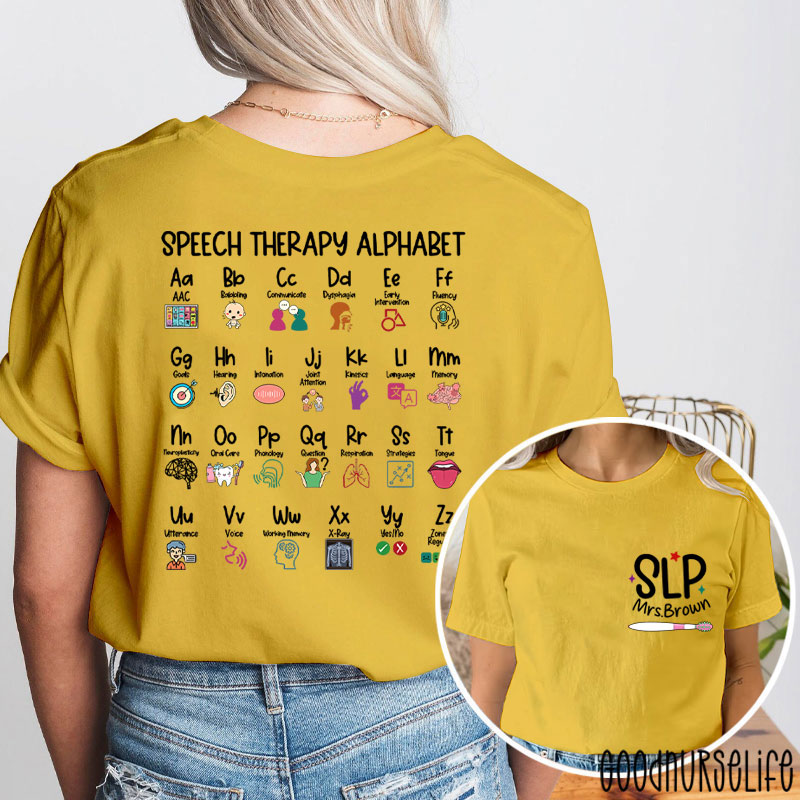 Personalized Slp Speech Therapy Alphabet Two Sided T-Shirt