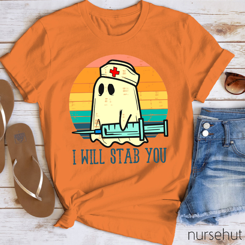 Boo I Will Stab You Nurse T-Shirt