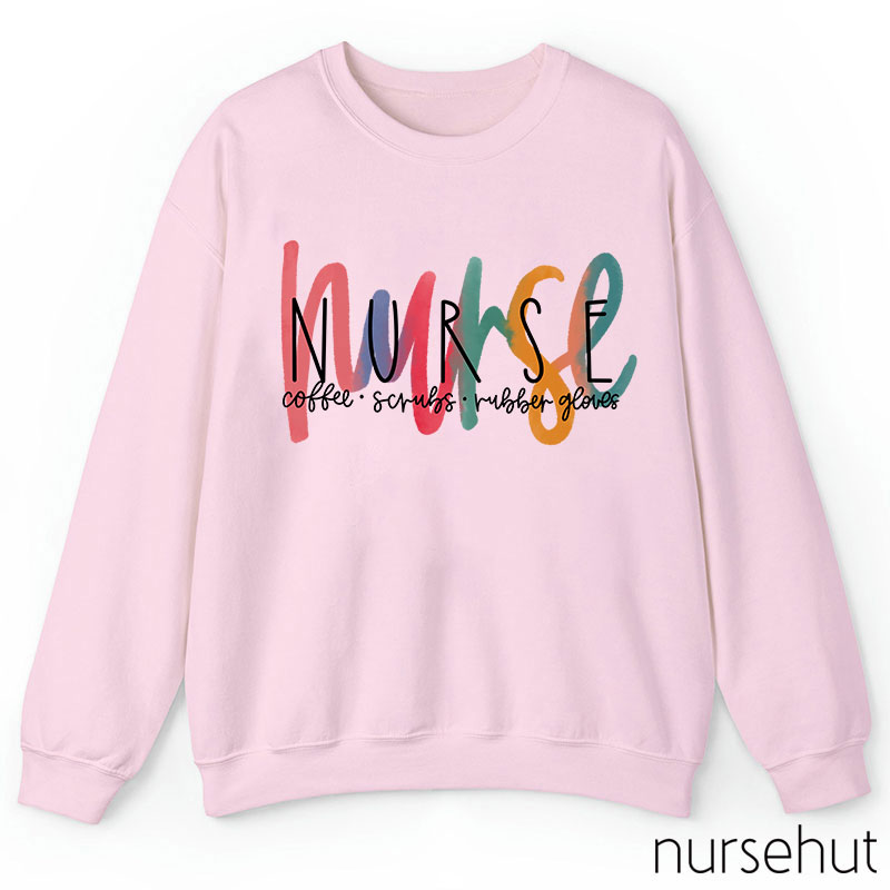 Coffee Scrubs Rubber Gloves Nurse Sweatshirt