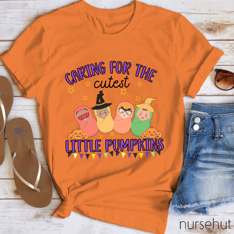 Caring For The Cutest Little Pumpkins Nurse T-Shirt