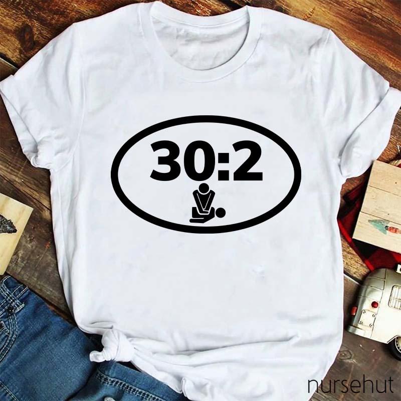 CPR 30:2 Nurse T-Shirt