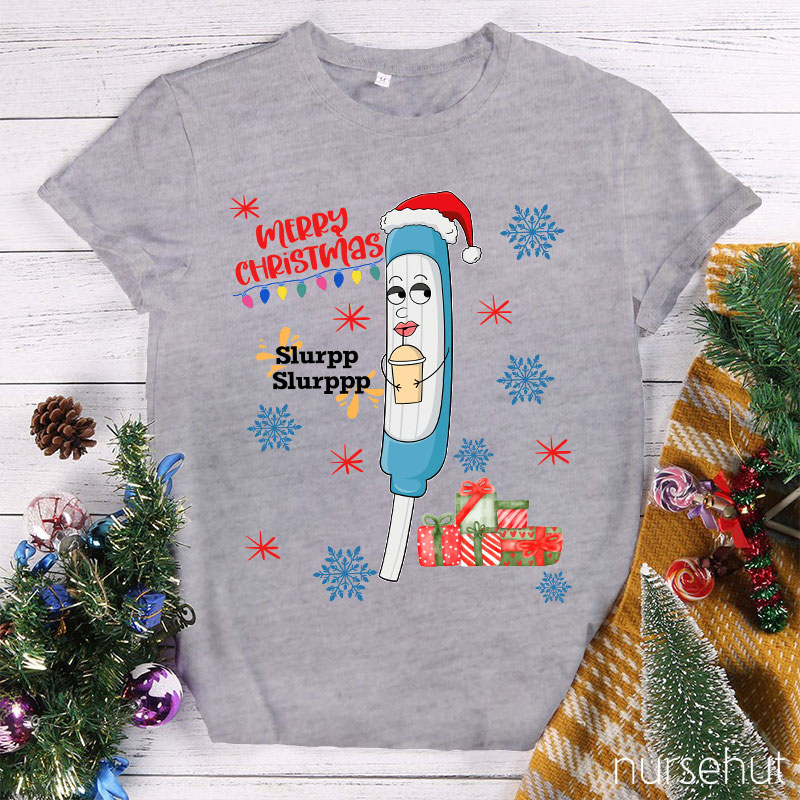 Slurpp Slurppp Nurse T-Shirt