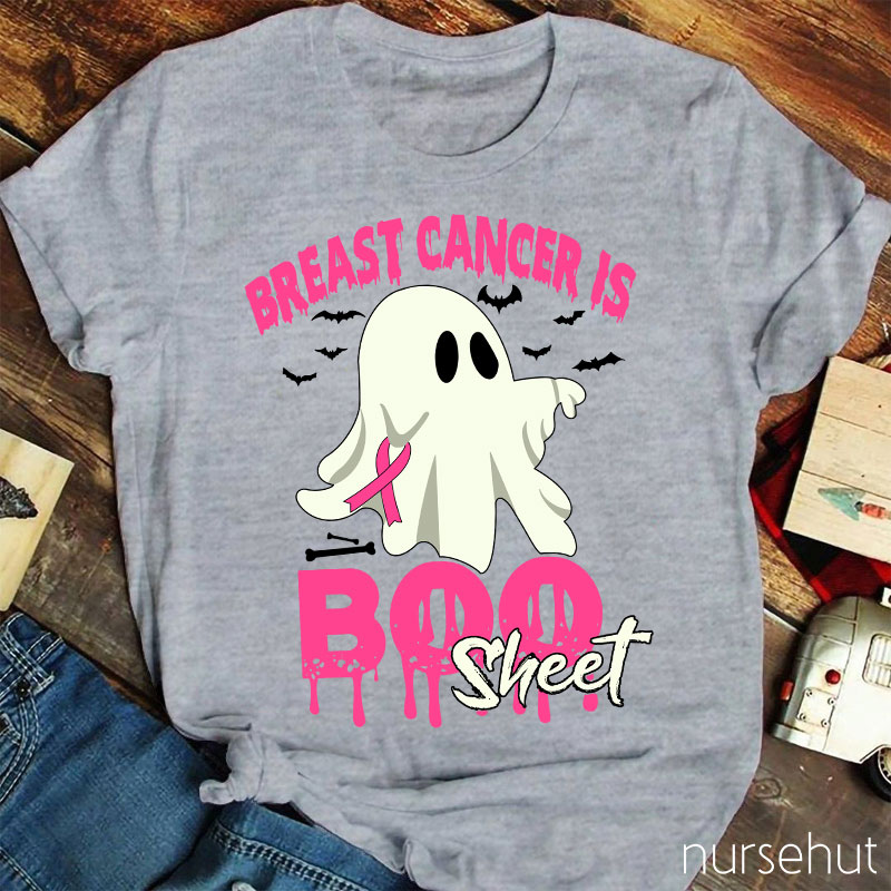 Breast Cancer Is Boo Sheet Nurse T-Shirt