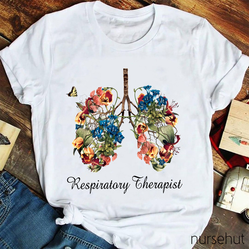 Respiratory Therapist Beautiful Flowers Lung Nurse T-Shirt
