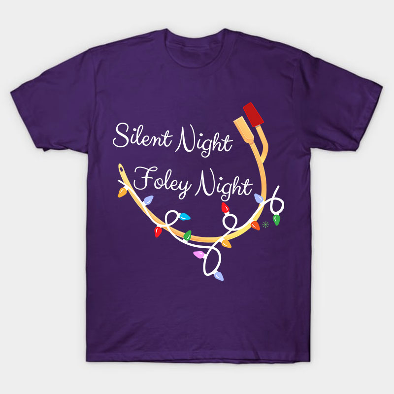 Silent Night Foley Night Nurse T-Shirt